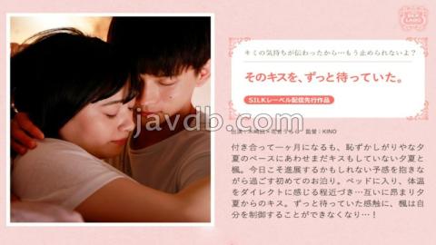 SILKS-121 I've Been Waiting For The Kiss For The Time.